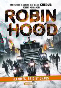 Robin Hood (Tome 9) - Flammes, raid et chaos