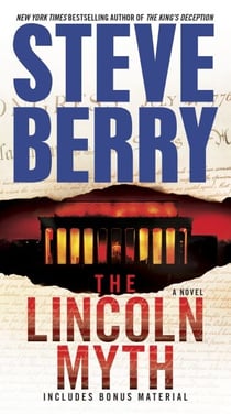The Lincoln Myth - A Novel