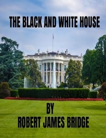 The Black and White House