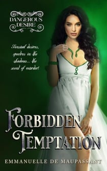 Forbidden Temptation - Dangerous Desire, #2