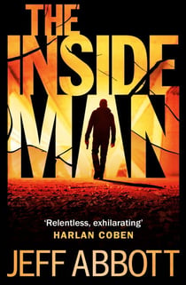 The Inside Man - The page-turning fourth thriller in the extraordinary Sam Capra series