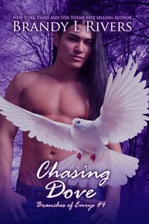 Chasing Dove - Branches of Emrys, #4