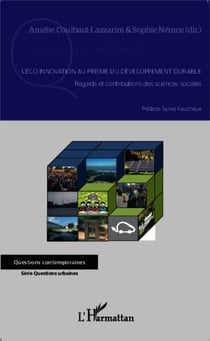 L'éco-innovation au prisme du développement durable - Regards et contributions des sciences sociales