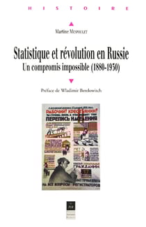 Statistique et révolution en Russie - Un compromis impossible (1880-1930)
