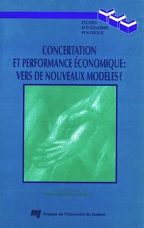 Concertation et performance économique - Vers de nouveaux modèles ?