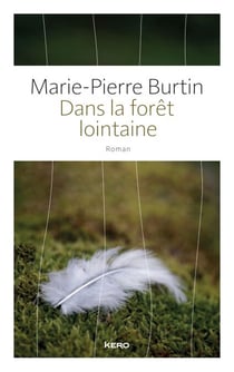 Dans la forêt lointaine