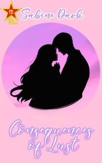 Consequences of Lust - Red Star Passion, #1
