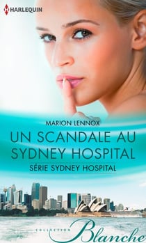 Un scandale au Sydney Hospital - T1 - Sydney Hospital