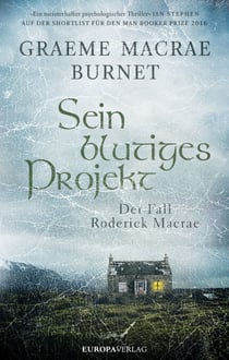 Sein blutiges Projekt - Der Fall Roderick Macrae