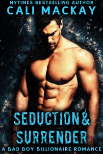 Seduction and Surrender - The Billionaire's Temptation Series, #1