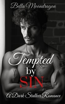 Tempted by Sin - A Dark Stalker Romance, #1