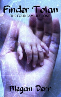 Finder Tolan - Four Families, #1