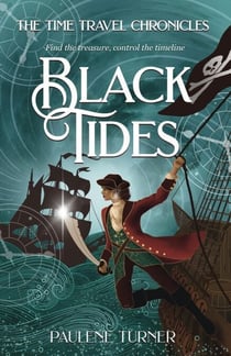 Black Tides - The Time Travel Chronicles, #4
