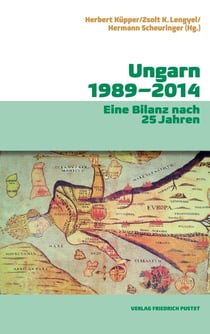 Ungarn 1989-2014 - Eine Bilanz nach 25 Jahren
