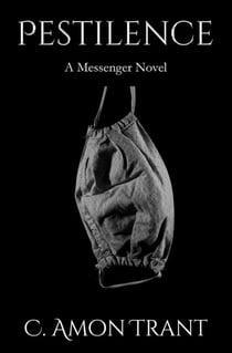 Pestilence - The Messenger Series, #8