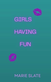 Girls Having Fun - Girls Having Fun