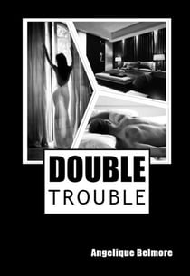 Double Trouble