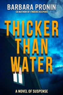 Thicker Than Water