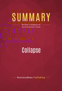 Summary: Collapse - Review and Analysis of Jared Diamond's Book
