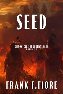 Seed - Chronicles of Jeremy Nash, #2