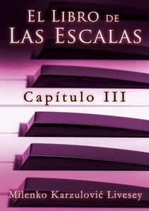 Capítulo 3, de El libro de las Escalas - El libro de las Escalas, capítulos., #3