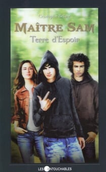 Maître Sam 03 : Terre d'Espoir