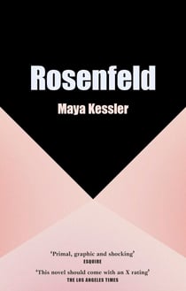 Rosenfeld - The compulsive, erotic page-turner that readers can't put down
