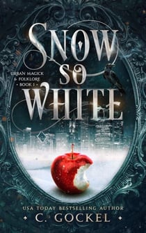 Snow So White - Urban Magick & Folklore, #1