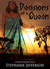 Decisions of a Queen - PRINCESS KANDAKE Novels, #5