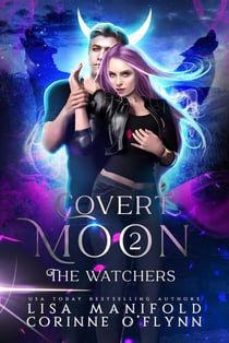 The Watchers - Covert Moon, #2