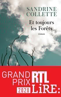 Et toujours les forêts