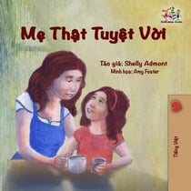 M? Th?t Tuy?t V?i - Vietnamese Bedtime Collection