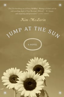 Jump at the Sun - A Novel