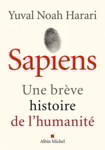 Sapiens (édition 2022) - Une brève histoire de l'humanité