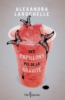 Des papillons pis de la gravité - DES PAPILLONS PIS DE LA GRAVITE [NUM]