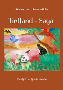 Tiefland - Saga - Das Gift der Gewürzinseln