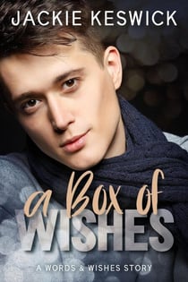 A Box of Wishes - Words & Wishes, #1