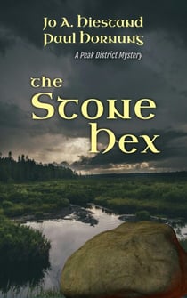 The Stone Hex - The Peak District Mysteries, #5