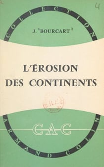 L'érosion des continents