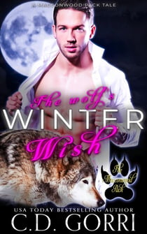 The Wolf's Winter Wish - The Macconwood Pack Tales, #10