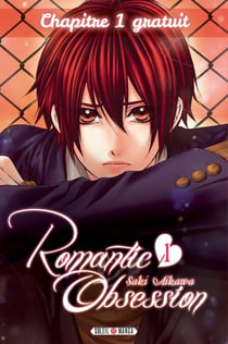 Romantic Obsession - Chapitre 1
