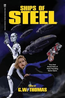 Ships of Steel - Ships of Steel, #1