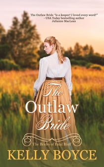 The Outlaw Bride - The Brides of Fatal Bluff, #1