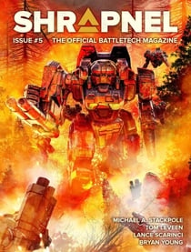 BattleTech: Shrapnel, Issue #5 - BattleTech Magazine, #5