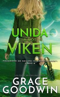 Unida a los Viken - Programa De Novias Interestelares®, #8