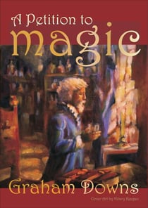A Petition to Magic - Kingdom of Virdura, #1