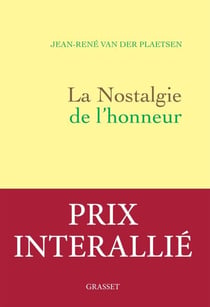 La nostalgie de l'honneur - récit littéraire
