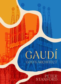 Gaudi - God's Architect