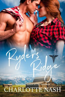 Ryders Ridge - Walker-Bell Saga, #1