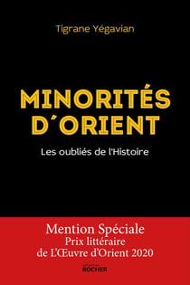 Minorités d'Orient - Les oubliés de l'Histoire